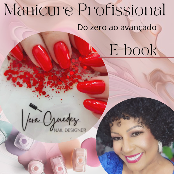 Manicure Profissional! Do zero ao avançado 