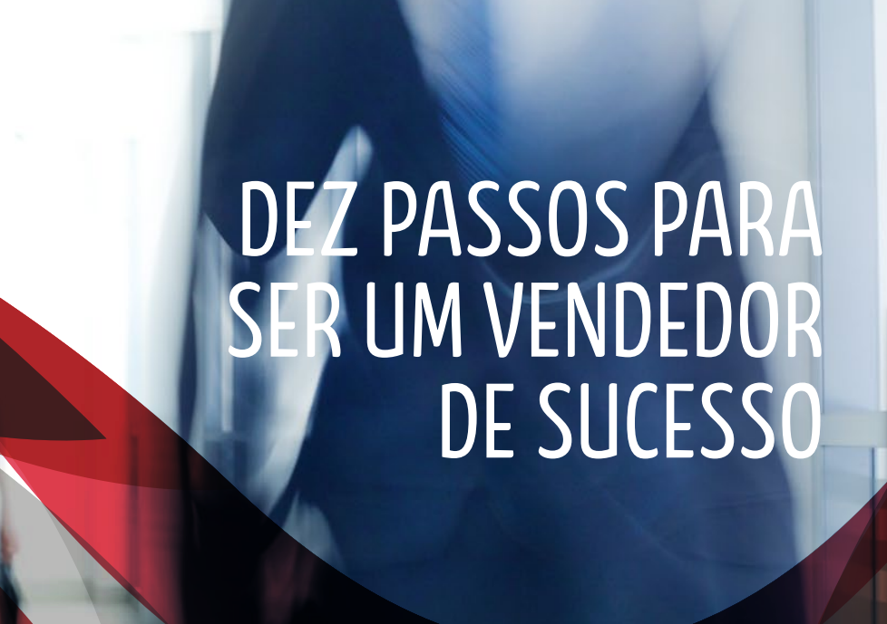 10 Passos Para Ser Um Vendedor de Sucesso - pedro lucas | Hotmart