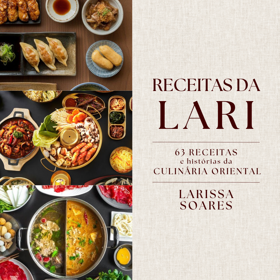 Receitas da Lari - Combo de ebooks orientais (Japão, Coreia e China)