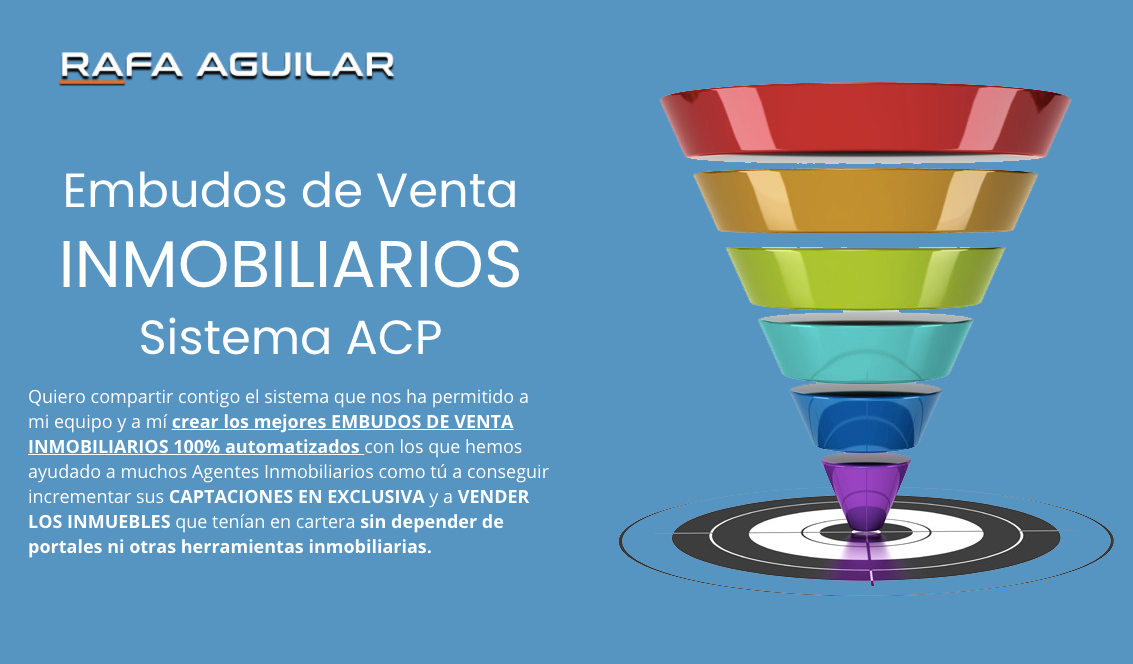 Embudos de Venta INMOBILIARIOS Sistema ACP Rafa Aguilar Hotmart