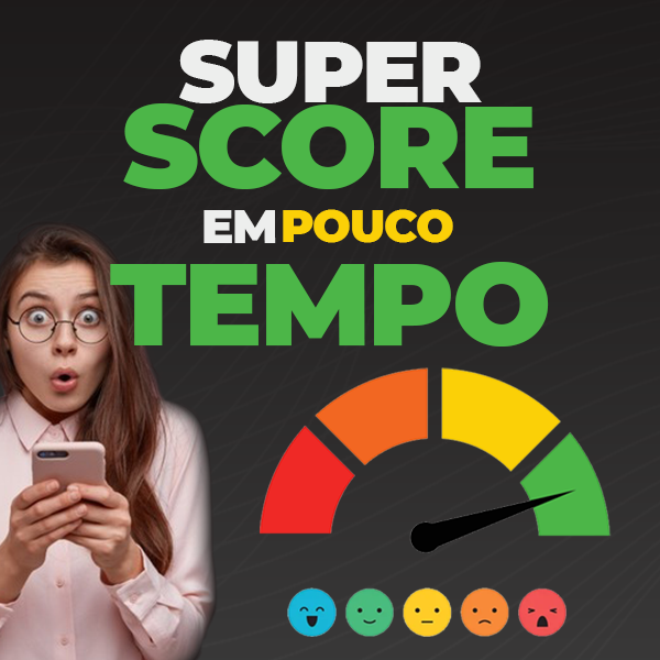 SUPER SCORE EM POUCO TEMPO