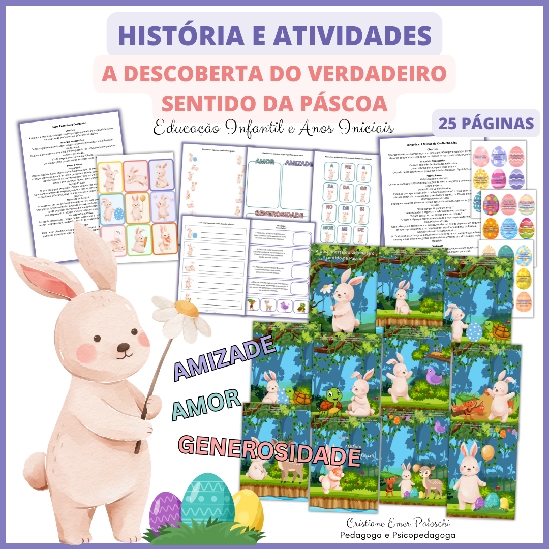 História e Atividades A descoberta do verdadeiro sentido da Páscoa ...