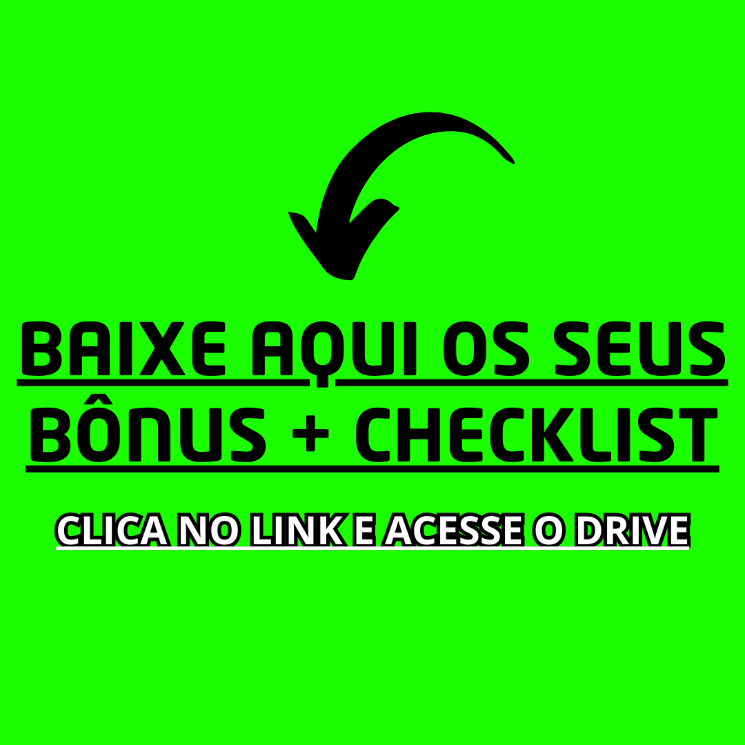 BÔNUS + CHECKLIST - André Lucas Silva da cruz | Hotmart