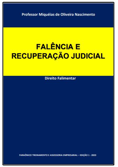 Falência e Recuperação Judicial