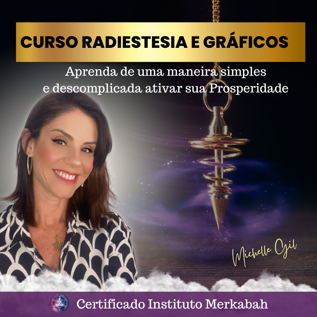 Curso Radiestesia e Gráficos - Michelle Gil | Hotmart