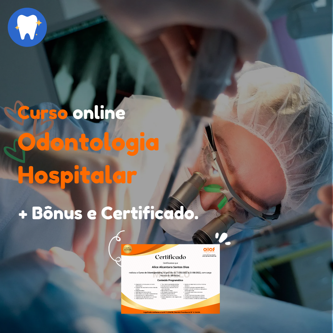 CURSO DE ODONTOLOGIA HOSPITALAR - Educa Trevo | Hotmart