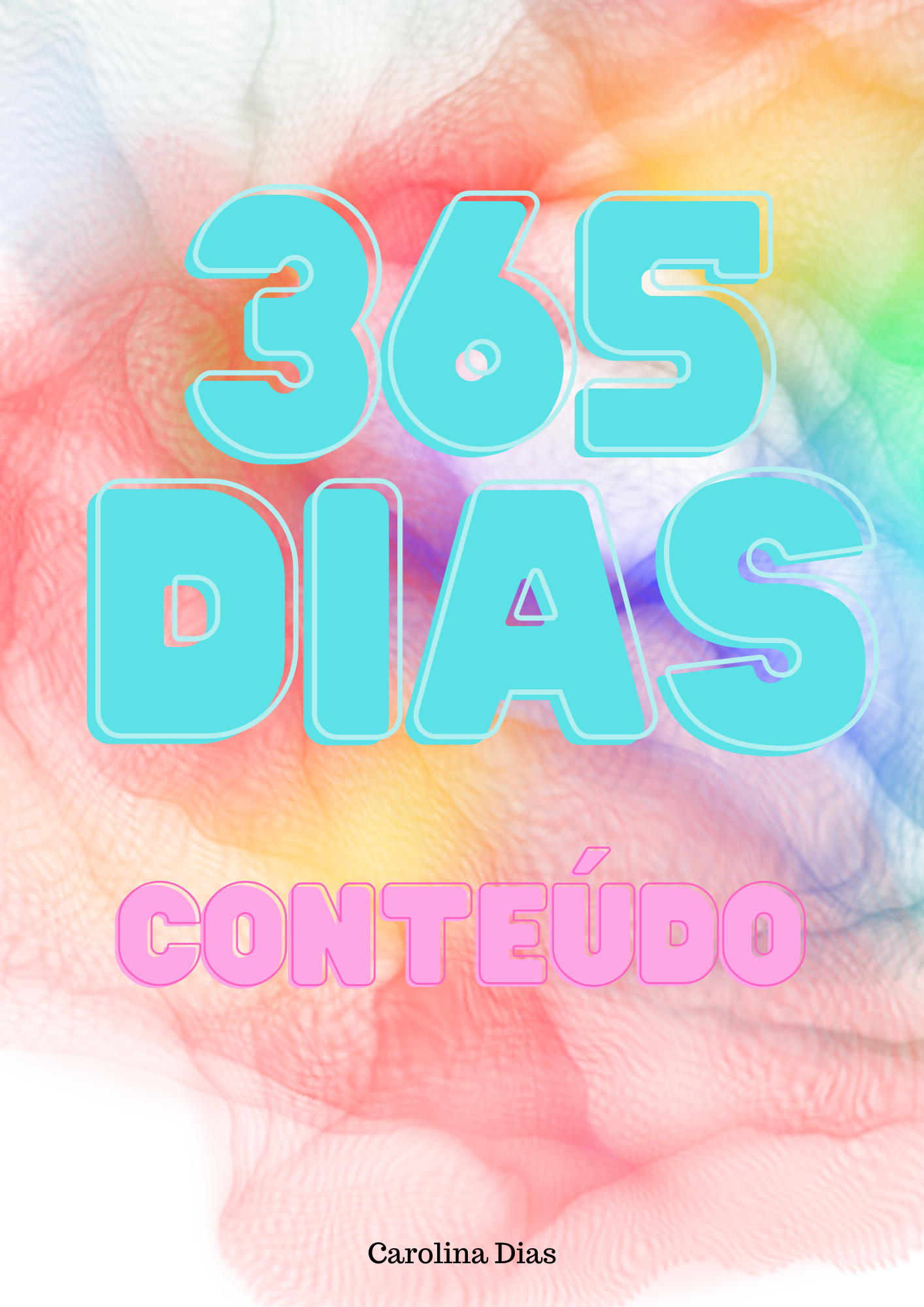 Conteúdo para 365 dias carolina alexandra