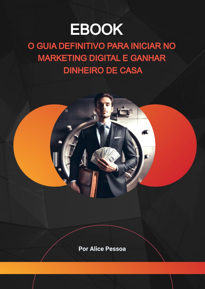 O Guia Definitivo para Iniciar no Marketing Digital e Ganhar Dinheiro ...