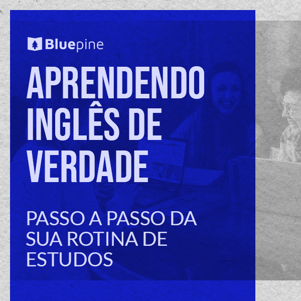 Aprendendo inglês sozinho: passo a passo da sua ROTINA de estudos