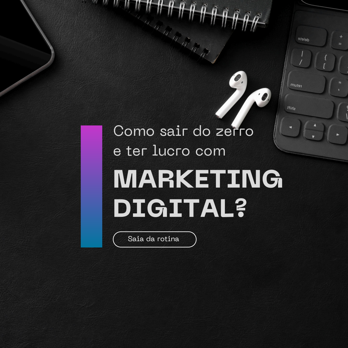 Como sair do zero e ter lucro com Marketing digital - Felipe Varga...