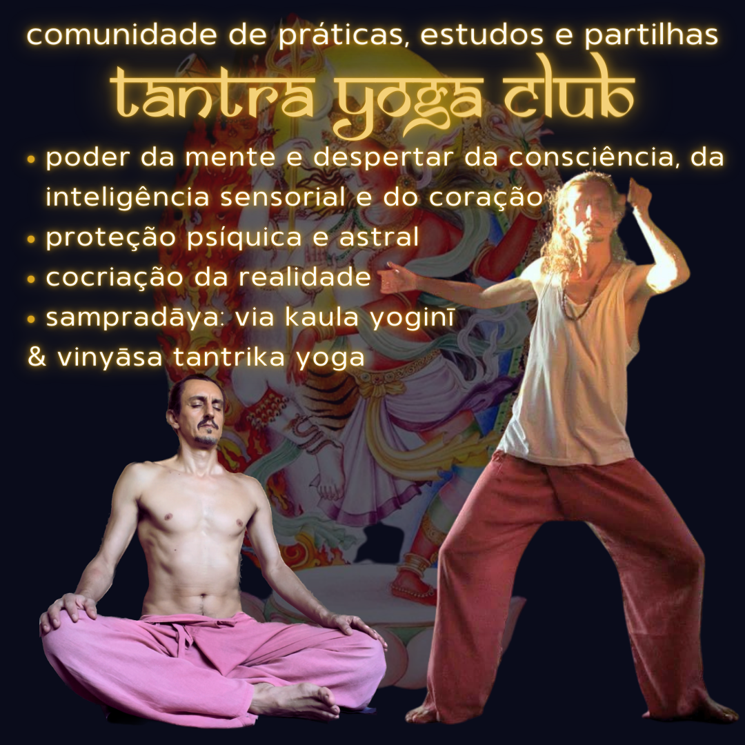 Tantra Yoga Club - Comunidade Tântrica de Práticas, Estudos e Parti...
