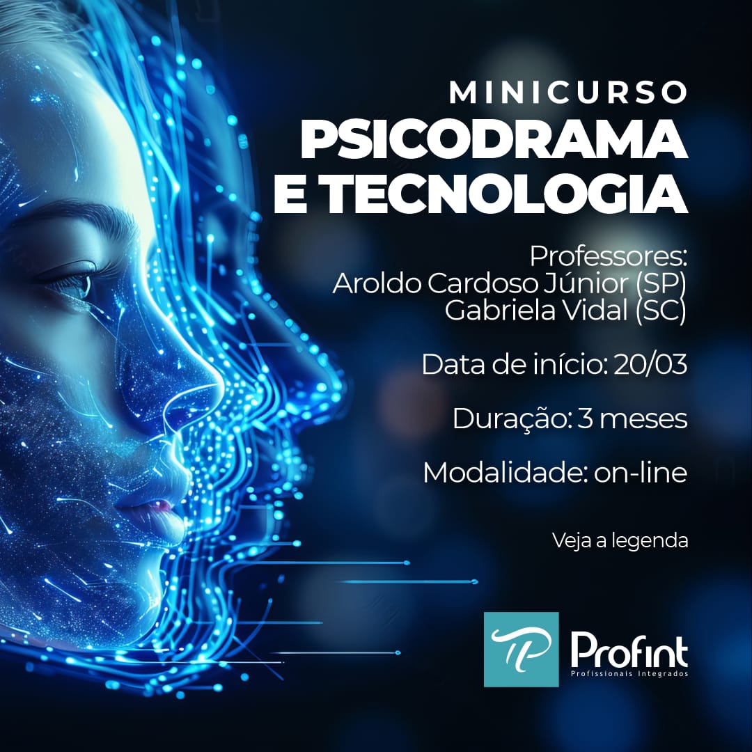 MINICURSO - PSICODRAMA E TECNOLOGIA - PROFINT | Hotmart
