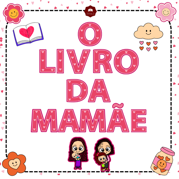 LIVRINHO DO DIA DAS MÃES - Claudia Gomes | Hotmart