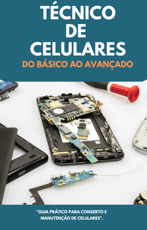 TÉCNICO DE CELULARES do básico ao avançado