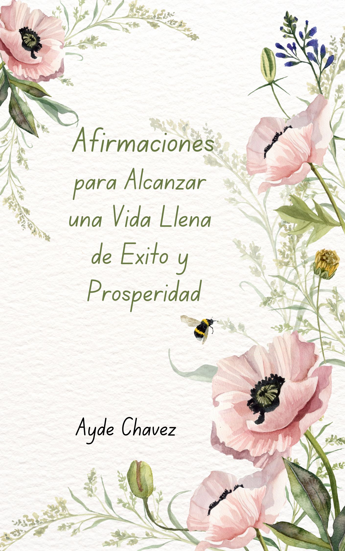 Afirmaciones para Alcanzar una Vida llena de Exito y Prosperidad