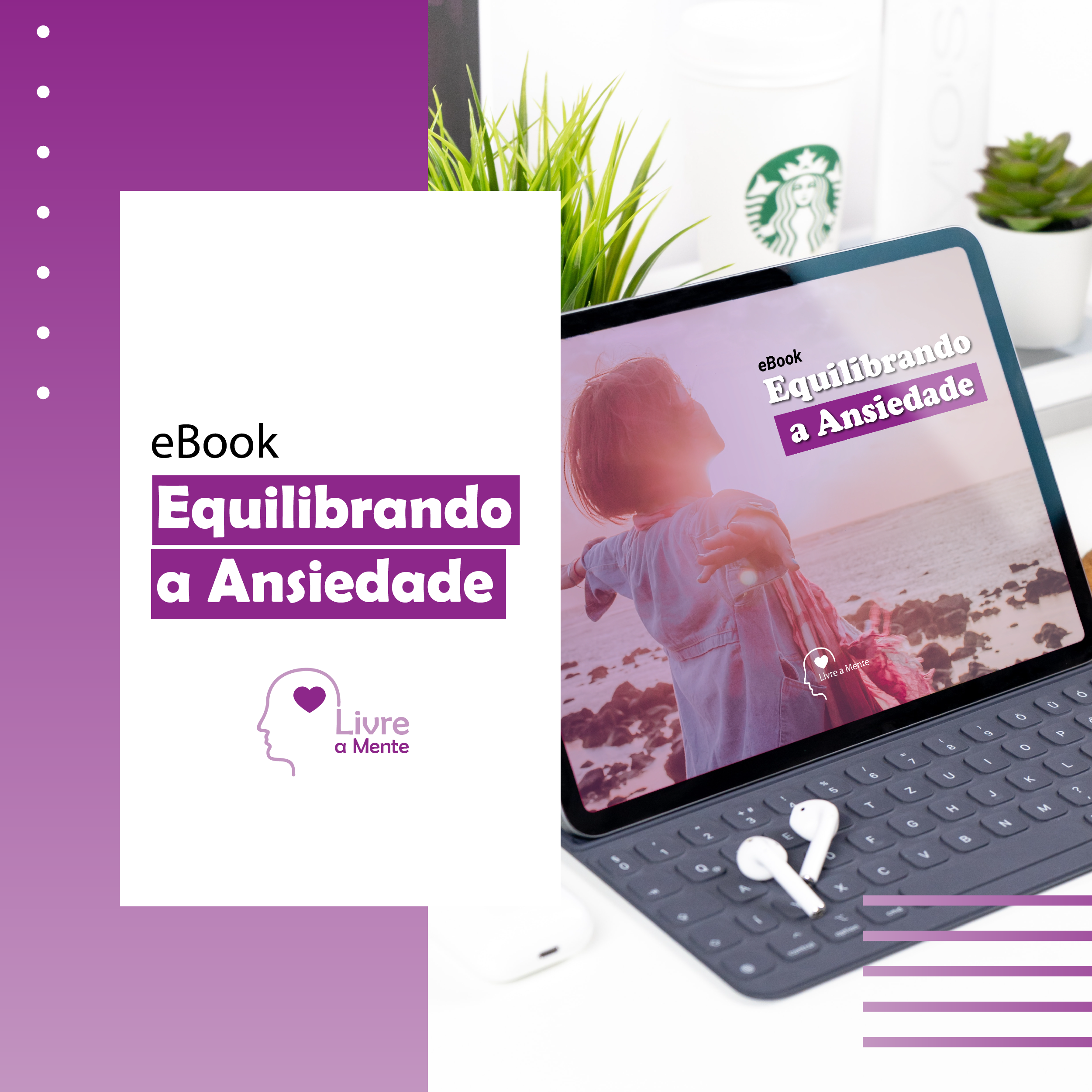 eBook Equilibrando a Ansiedade - Livre a Mente | Hotmart