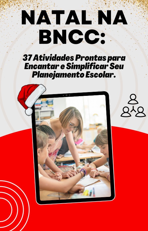 Mais de 30 Atividades para o Natal alinhadas com à BNCC