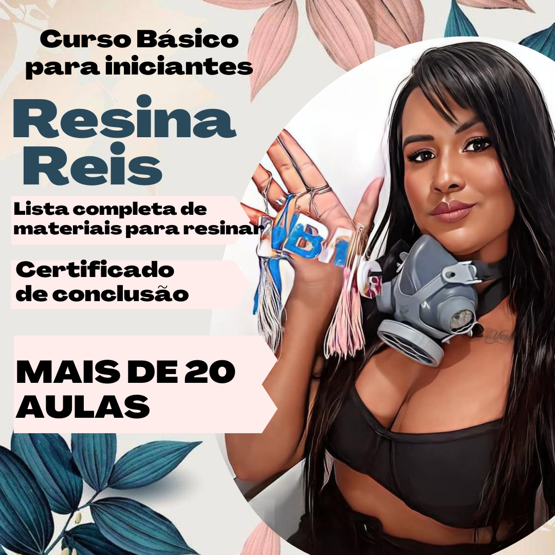 Resina Reis iniciante