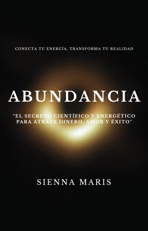 "Abundancia: El Secreto Científico y Energético para Atraer Dinero ...