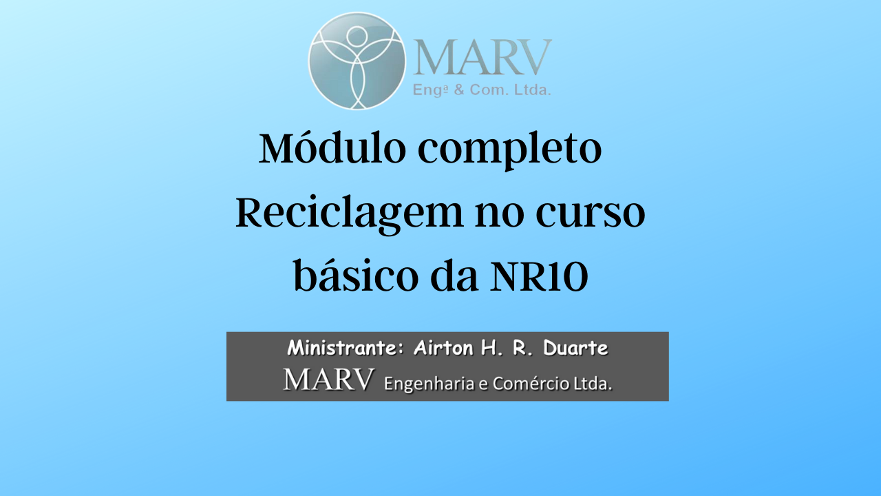 Módulo completo - Reciclagem no curso básico da NR10