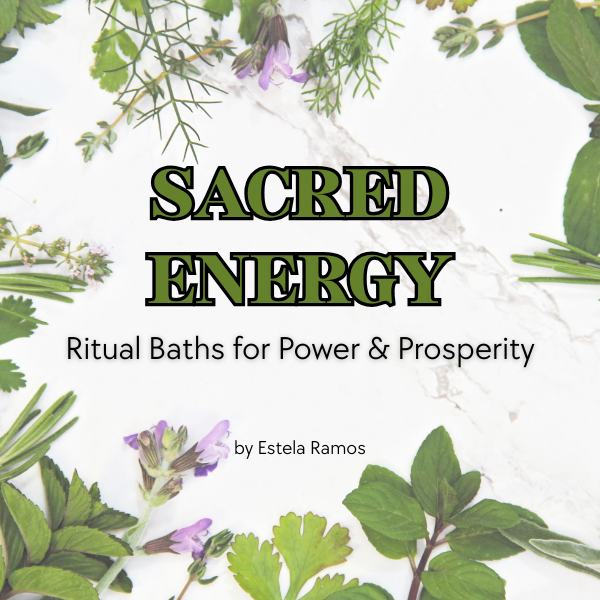 SACRED ENERGY - Ritual Baths for Power & Prosperity