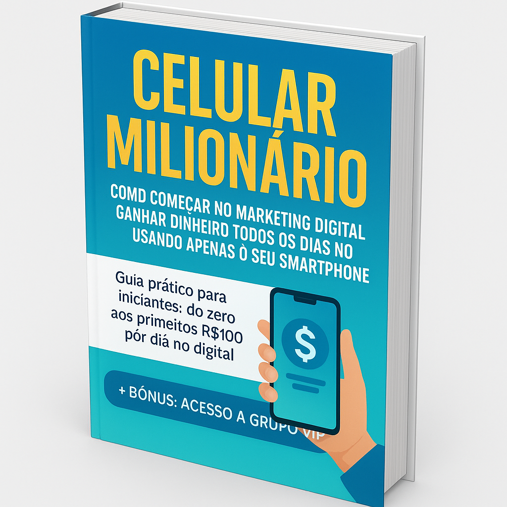 Celular Milionário: Como Começar no Marketing Digital e Ganhar Dinheiro ...