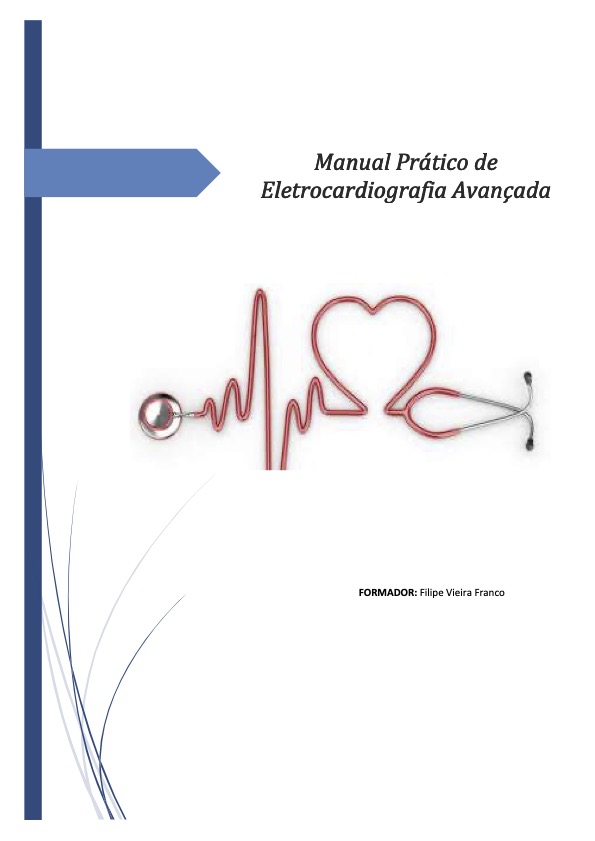 Curso de Eletrocardiografia Avançada - Parte I