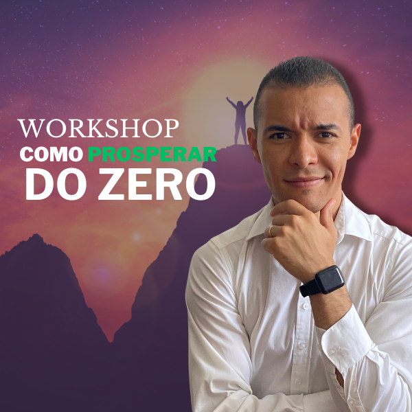 Workshop: Como Prosperar do Zero - Gladson Bueno da Silva | Hotmart