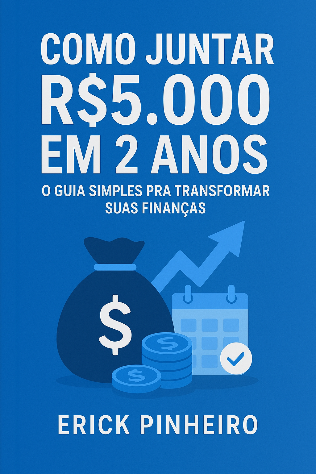 Como Juntar R$5.000 em 2 Anos | Hotmart