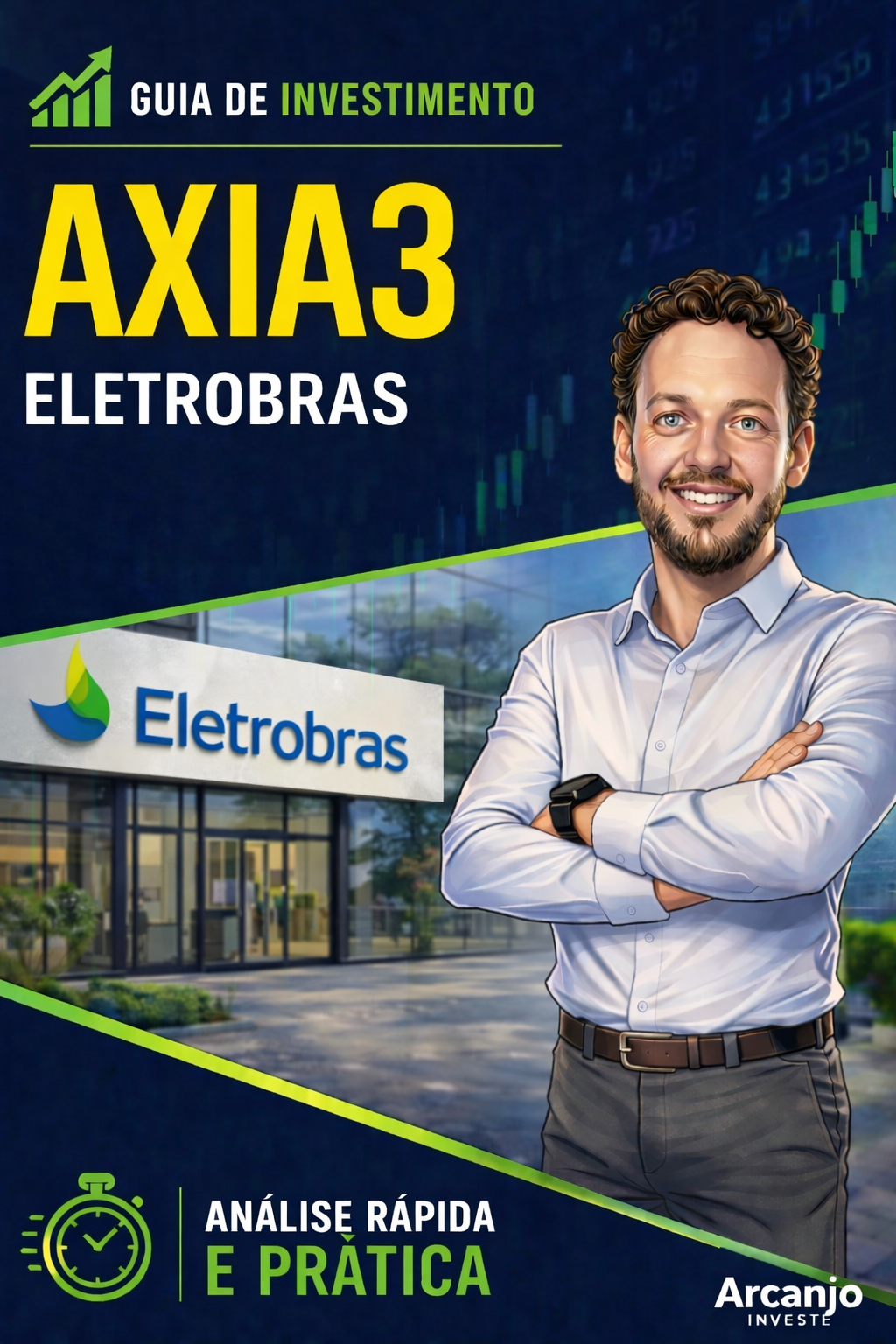 AXIA3 Sem Complicação: Como Analisar a AXIA Energia em Minutos - Ga...
