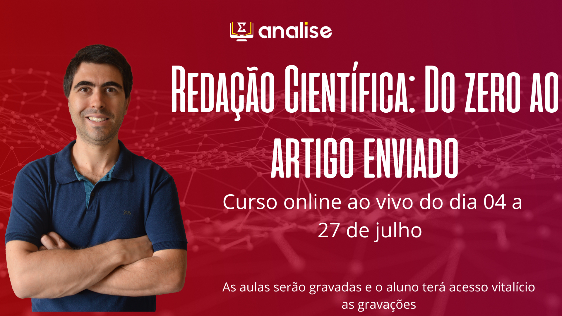 Redação Científica: do zero ao artigo enviado (ao vivo)