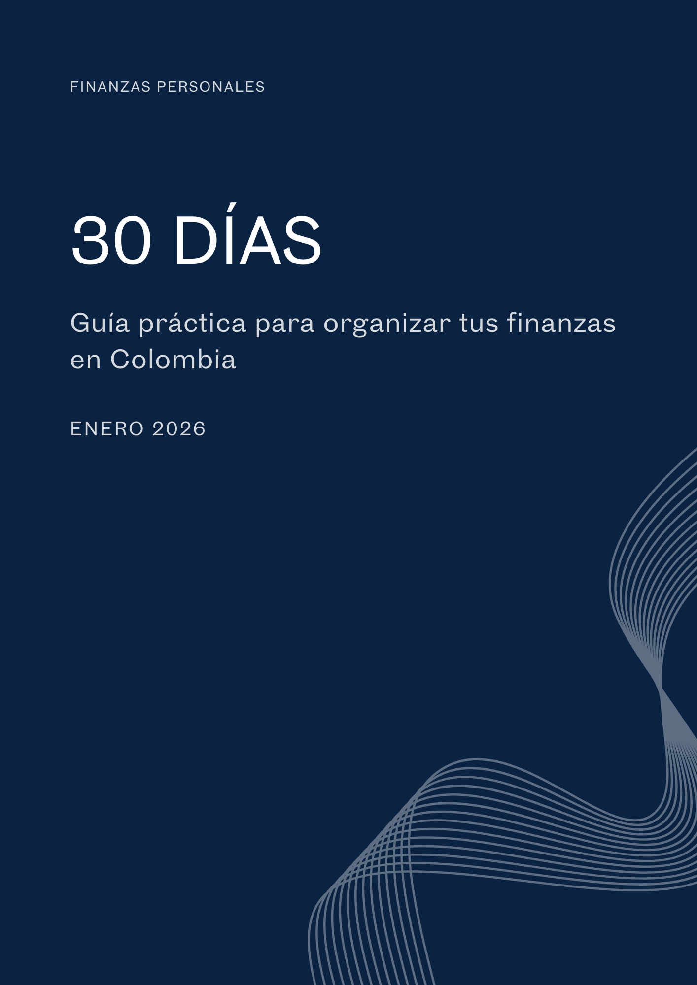 30 días para tomar el control de tu dinero Guía práctica para organ...