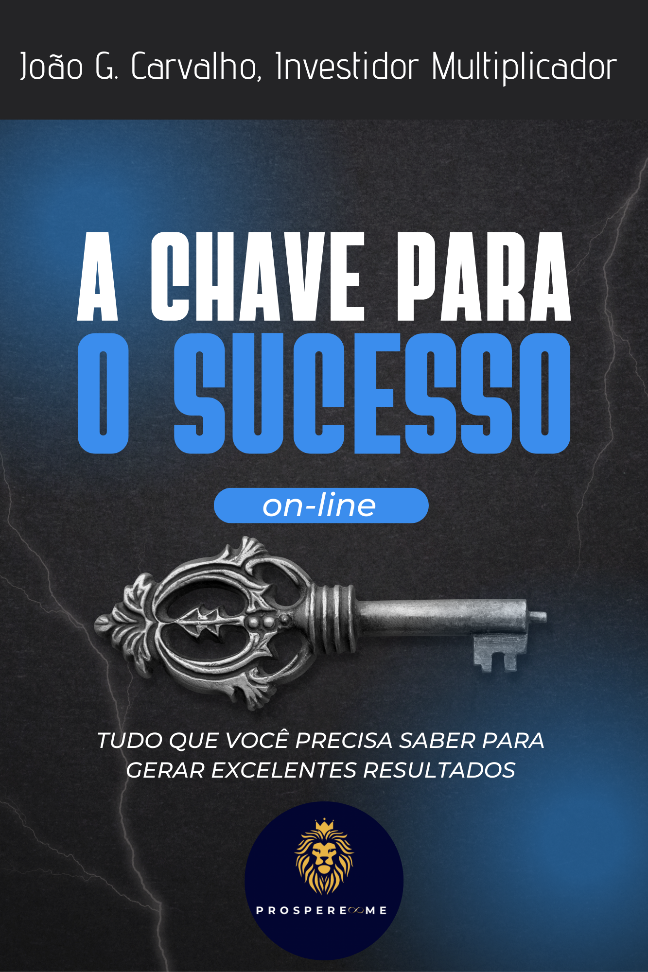 A Chave para o Sucesso