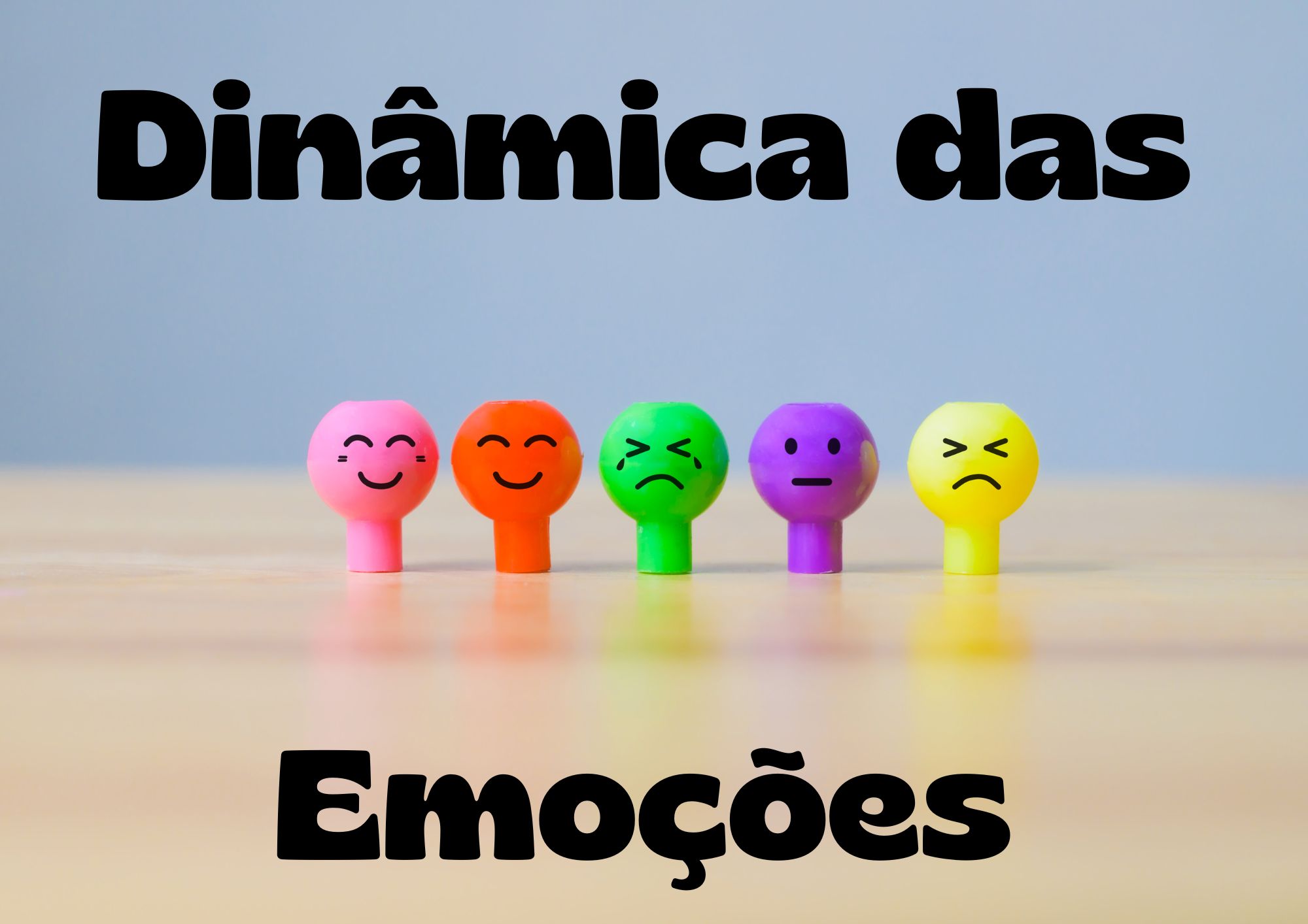 Imagem de capa para o Ebook DINÂMICA DAS EMOÇÕES