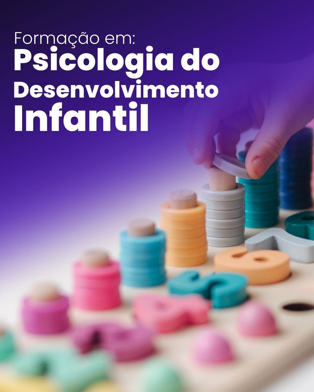 Formação em Psicologia do Desenvolvimento Infantil