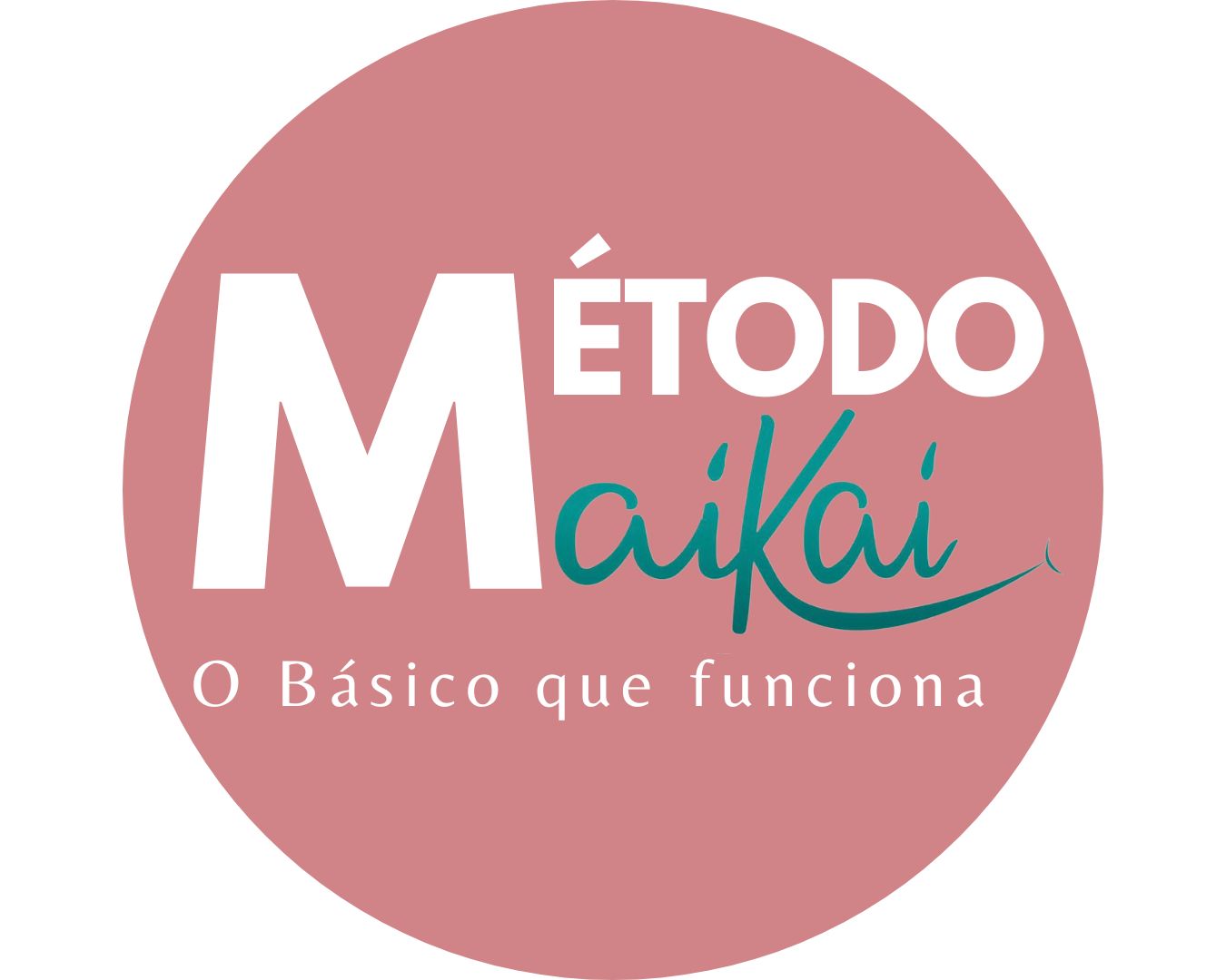 Método Maikai O Básico que Funciona Juliane Vieira Hotmart