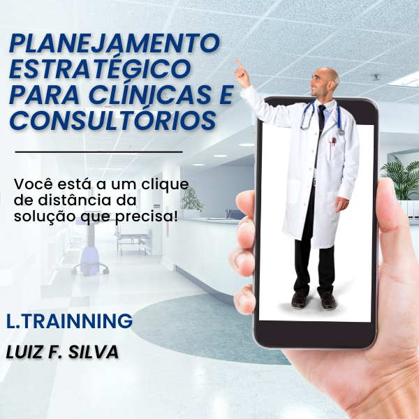 Planejamento Estratégico para Clínicas e Consultórios