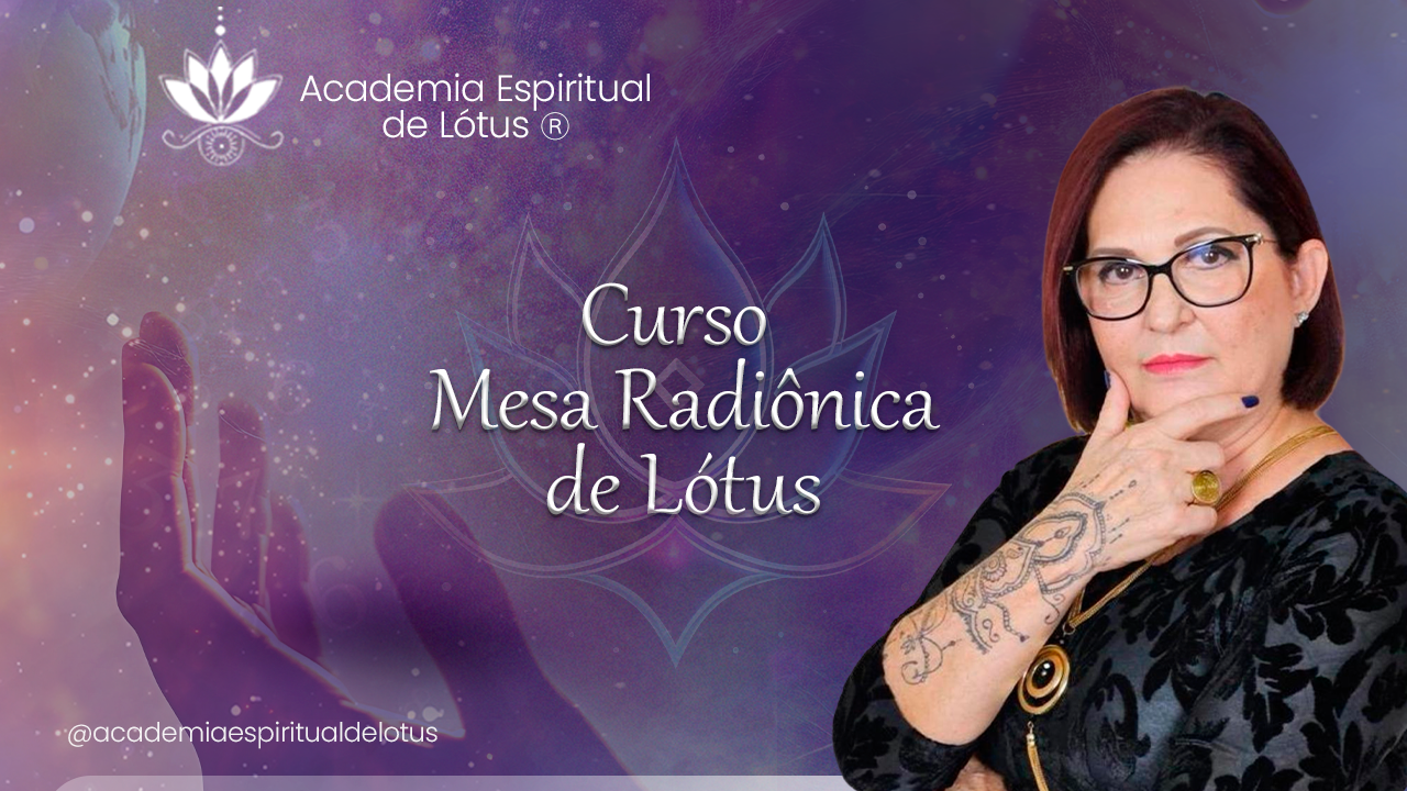 Imagem de capa para o Curso online Curso de Mesa Radiônica de Lótus