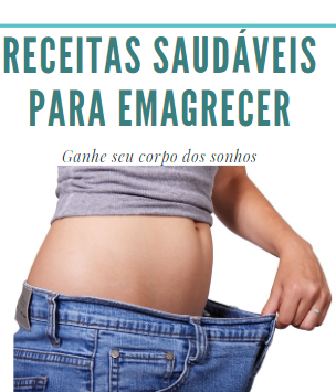 Transforme seu corpo em um verdadeiro sucesso com as 20 receitas secretas para emagrecer