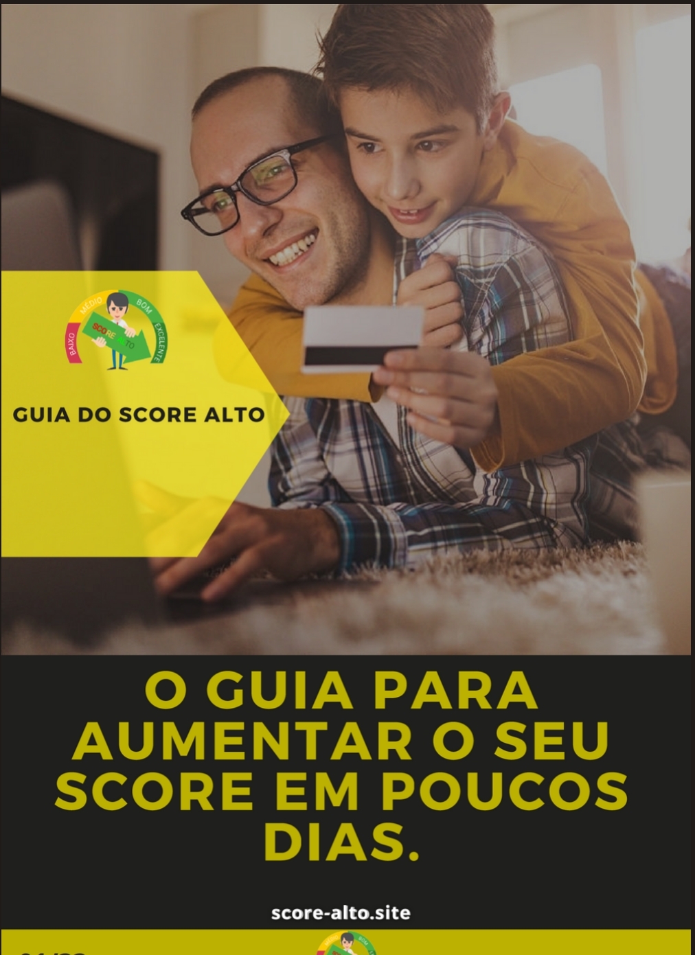 O Guia Para Aumentar Seu Score Em Poucos Dias o-guia-para-aumentar-seu-score-em-poucos-dias