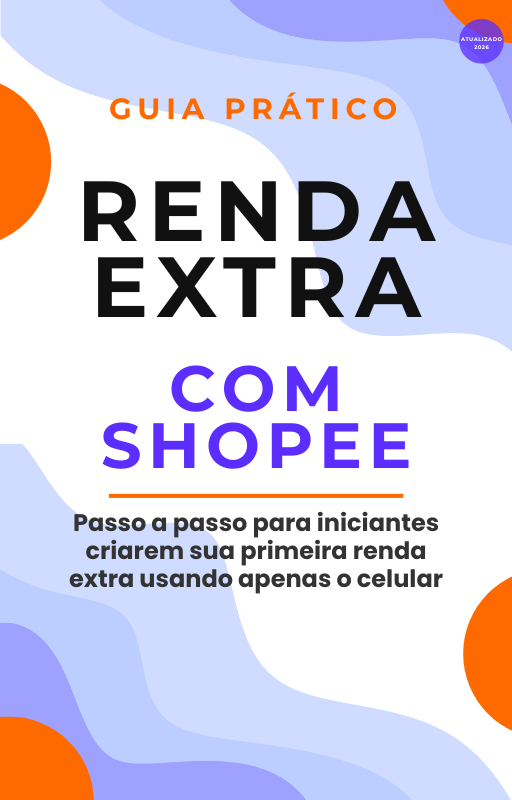 Guia Prático Renda Extra com Shopee | Hotmart