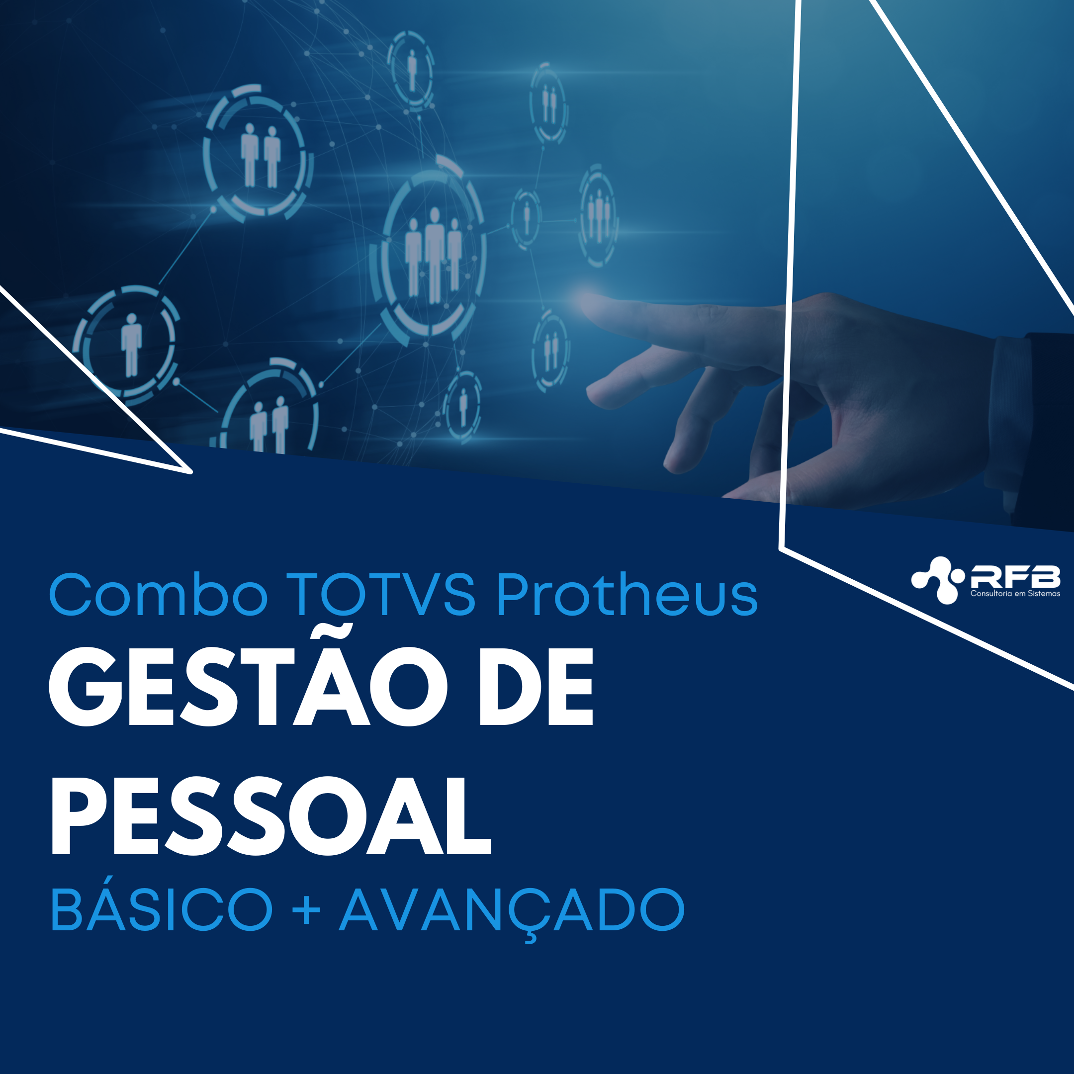 Imagem de capa para o Curso online Combo Gestão de Pessoal Starter + Advanced - PROTHEUS V12