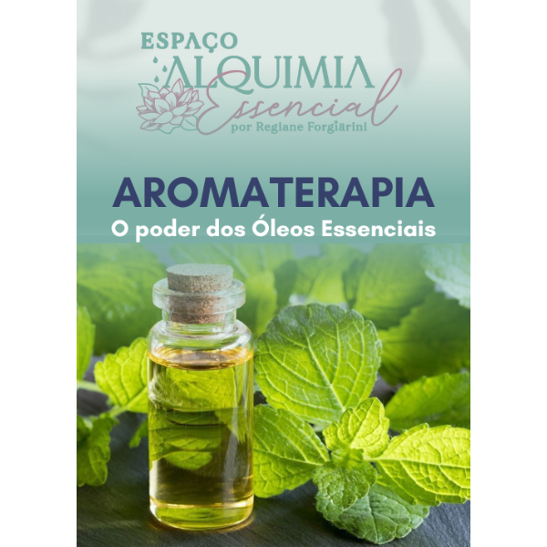 Aromaterapia O Poder Dos óleos Essenciais Regiane Forgiarini Ul