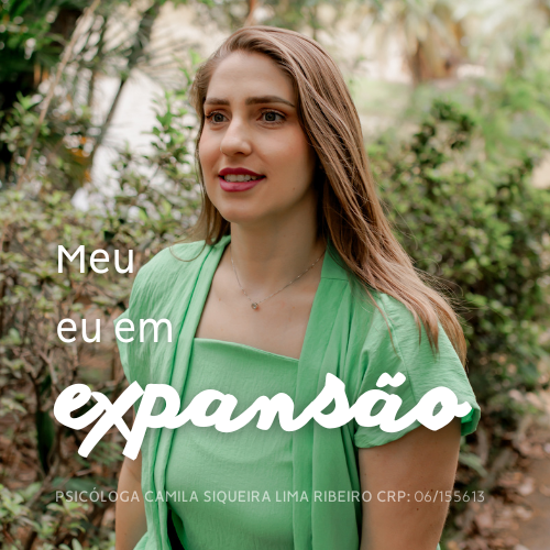 Meu Eu Em Expansão - Camila Siqueira Lima Ribeiro | Hotmart