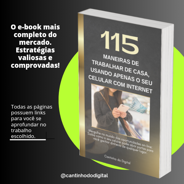 115 Maneiras de Trabalhar de Casa Usando Apenas o Seu Celular Com Internet.