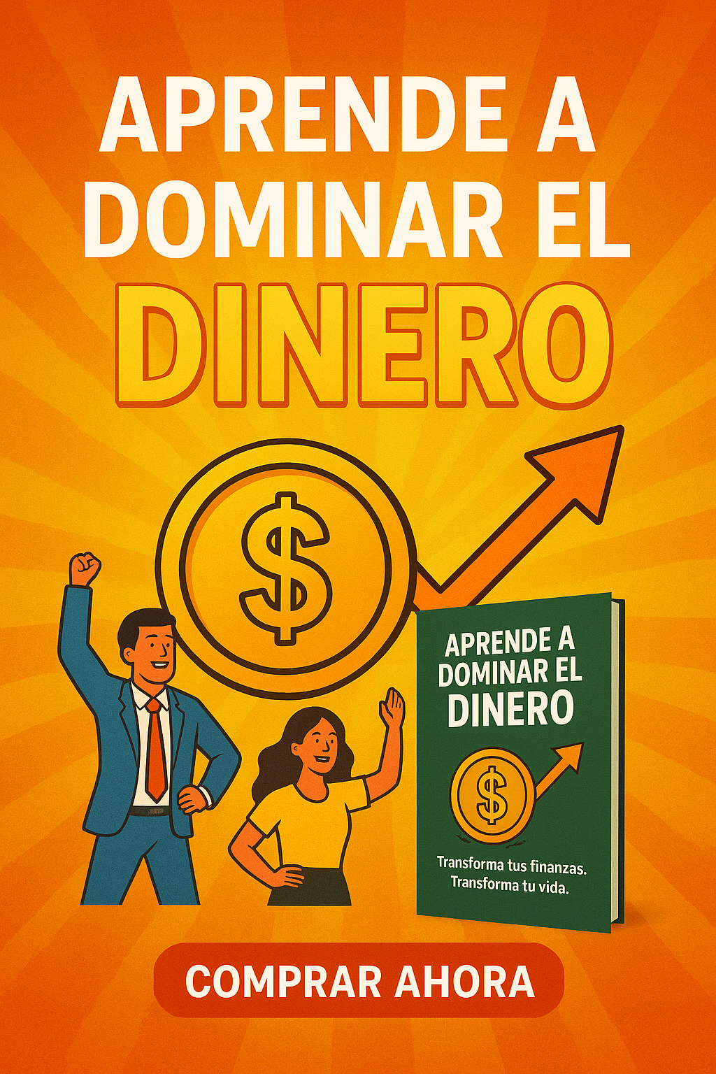 APRENDE A DOMINAR EL DINERO