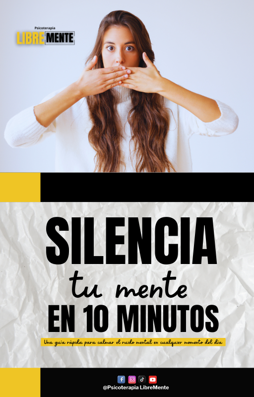 Silencia tu mente en 10 minutos