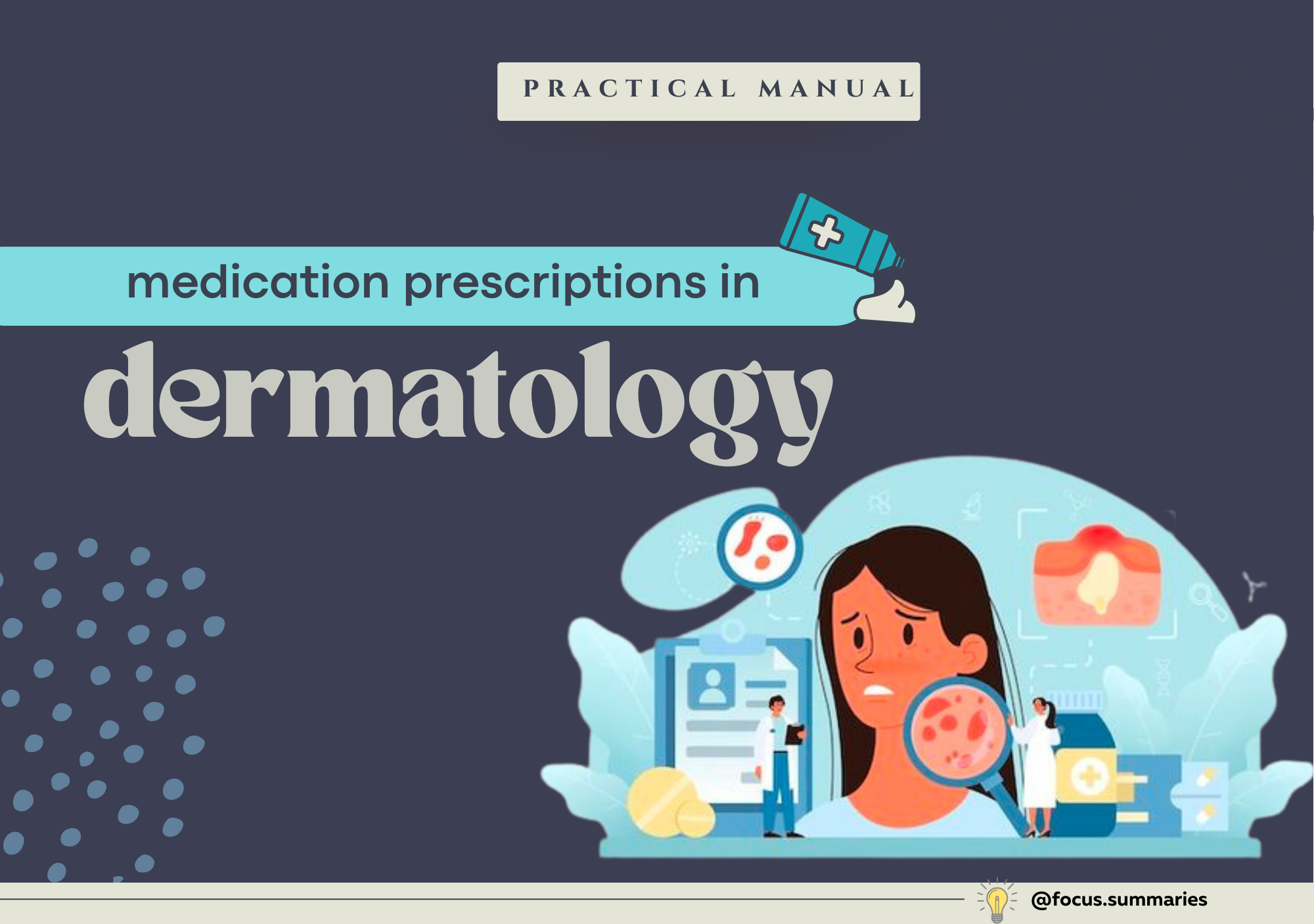 Prescriptions Of Medications In Dermatology Practical Manual