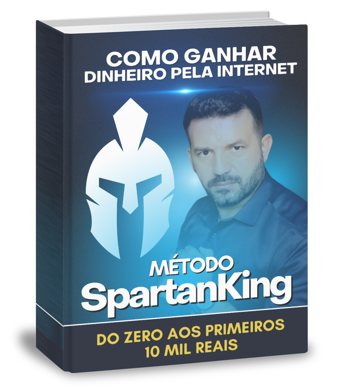 Como GANHAR DINHEIRO NA INTERNET Ebook M todo SpartanKing