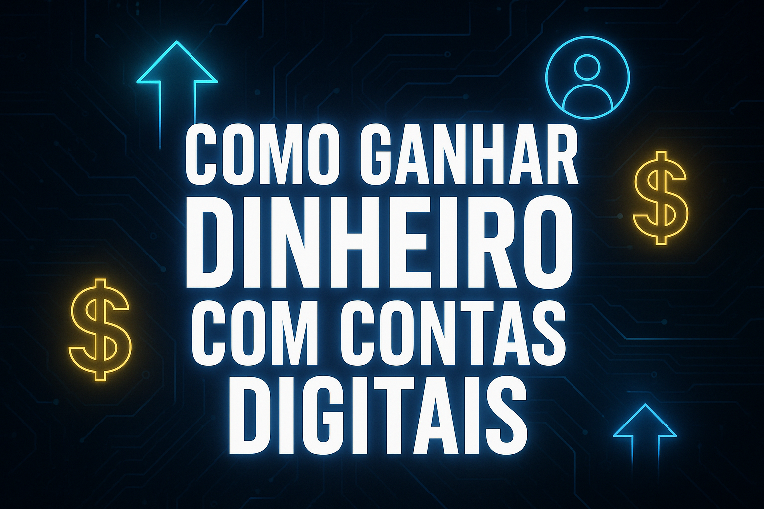 Como Ganhar Dinheiro na Internet Vendendo Contas Digitais — Do Zero à ...